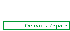 Oeuvres Zapata